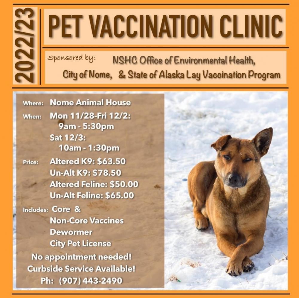 PET VACCINATION CLINIC At Animal House Nome Alaska
